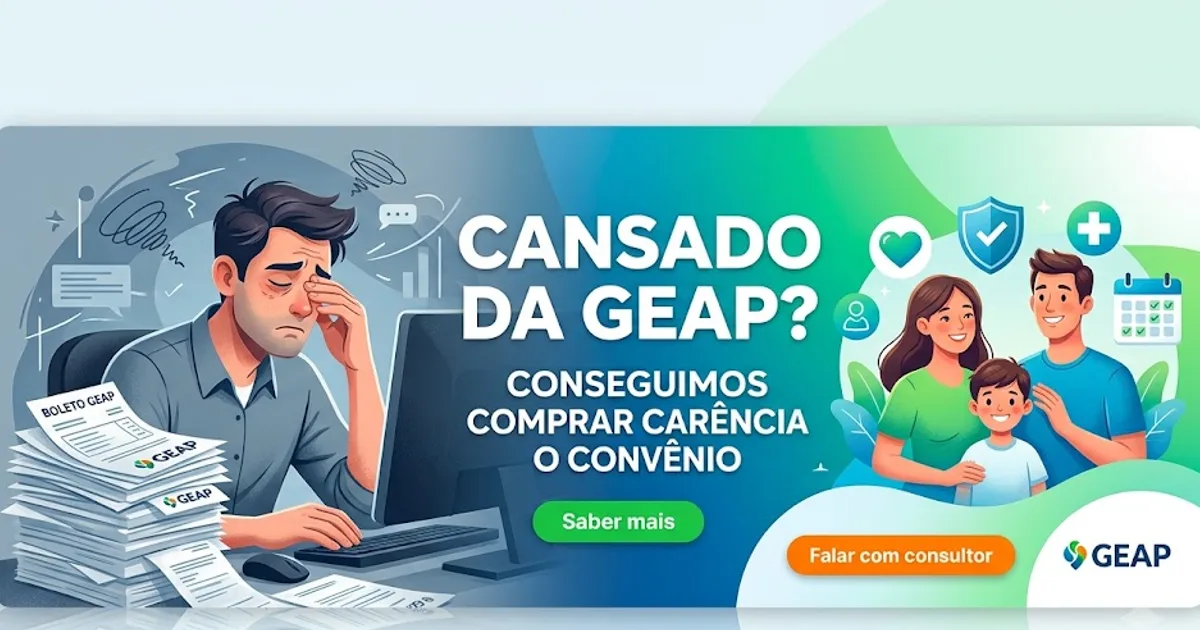 Cansado da GEAP? A LS Compra a Sua Carência e Troca o seu Convênio